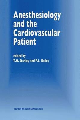 Anesthesiology and the Cardiovascular Patient 1