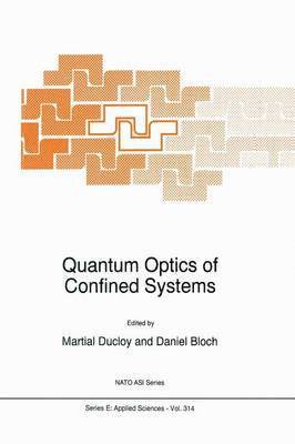 bokomslag Quantum Optics of Confined Systems