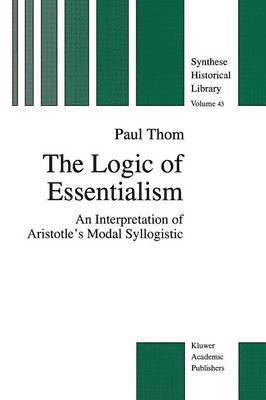 The Logic of Essentialism 1