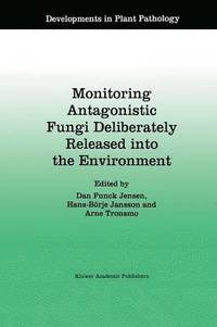 bokomslag Monitoring Antagonistic Fungi Deliberately Released into the Environment