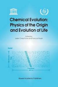 bokomslag Chemical Evolution: Physics of the Origin and Evolution of Life