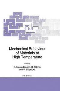 bokomslag Mechanical Behaviour of Materials at High Temperature