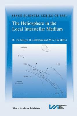 bokomslag The Heliosphere in the Local Interstellar Medium