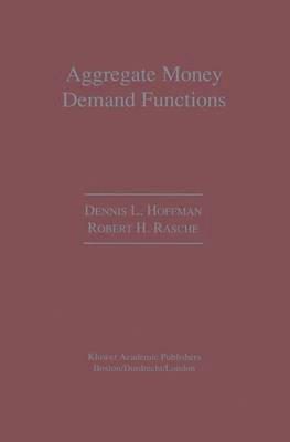 bokomslag Aggregate Money Demand Functions