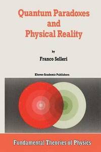 bokomslag Quantum Paradoxes and Physical Reality