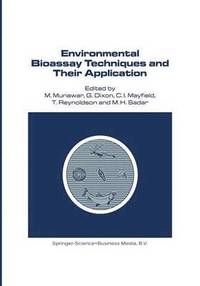 bokomslag Environmental Bioassay Techniques and their Application