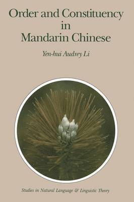 Order and Constituency in Mandarin Chinese 1