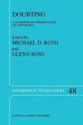 M.D. Roth, G. Ross, M. D. Roth - Doubting, Häftad