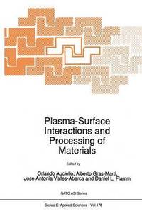 bokomslag Plasma-Surface Interactions and Processing of Materials