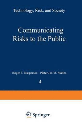 Communicating Risks to the Public 1