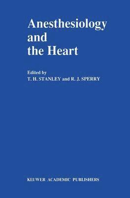 Anesthesiology and the Heart 1