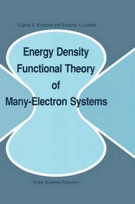 Energy Density Functional Theory of Many-Electron Systems 1