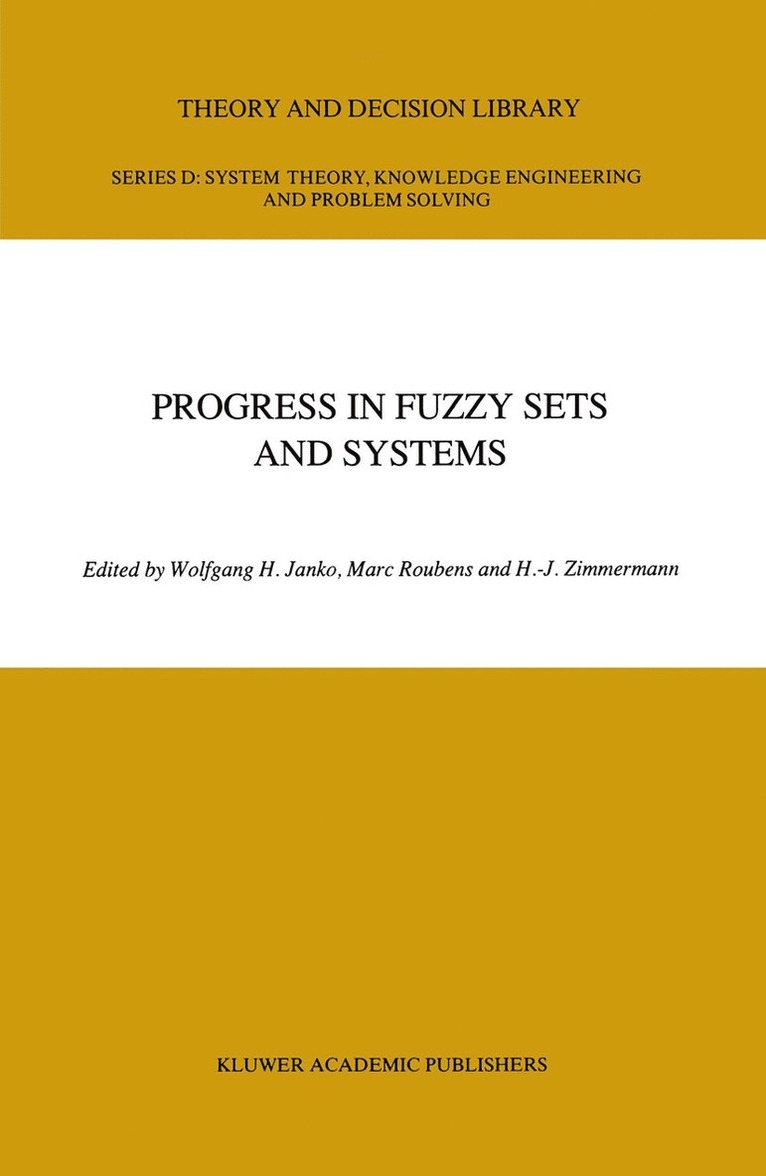 Progress in Fuzzy Sets and Systems 1