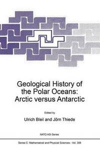 bokomslag Geological History of the Polar Oceans: Arctic versus Antarctic