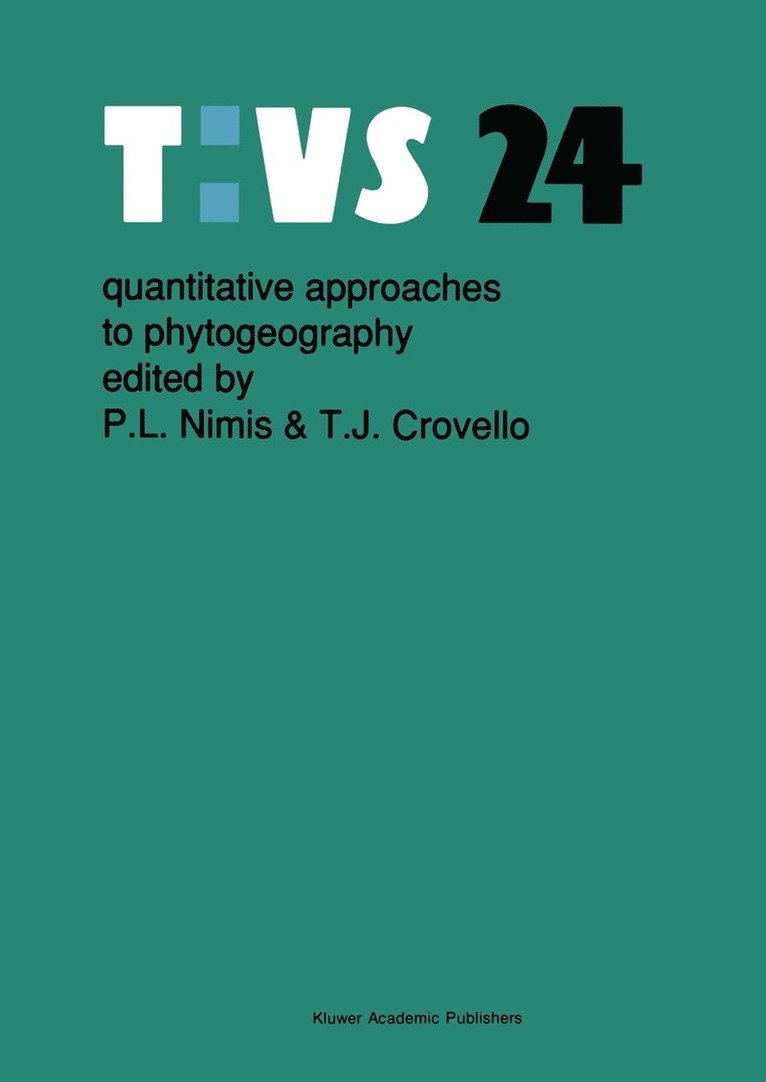 Pier Luigi Nimis, T.J. Crovello, T. J. Crovello - Quantitative approaches to phytogeography, Häftad