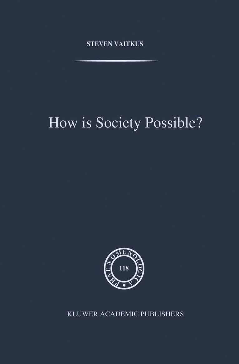 S. Vaitkus - How is Society Possible?, Häftad