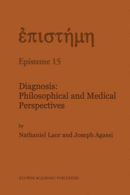 bokomslag Diagnosis: Philosophical and Medical Perspectives