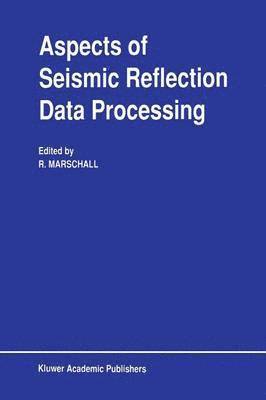 bokomslag Aspects of Seismic Reflection Data Processing