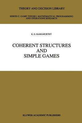 Coherent Structures and Simple Games 1