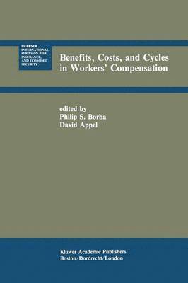bokomslag Benefits, Costs, and Cycles in Workers' Compensation
