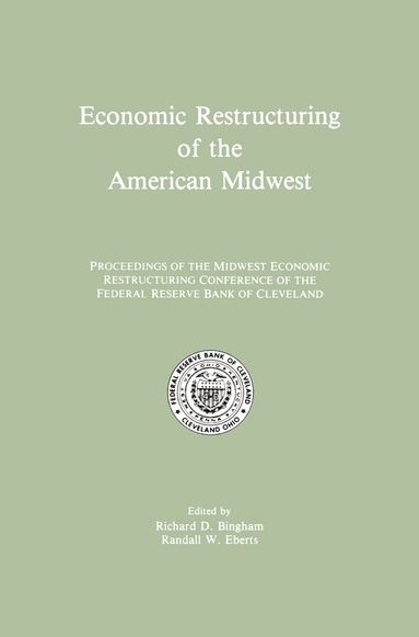 bokomslag Economic Restructuring of the American Midwest