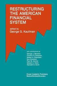 bokomslag Restructuring the American Financial System