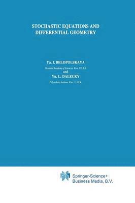 bokomslag Stochastic Equations and Differential Geometry