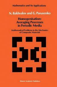 bokomslag Homogenisation: Averaging Processes in Periodic Media