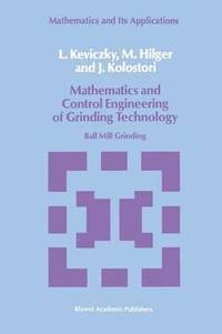 bokomslag Mathematics and Control Engineering of Grinding Technology