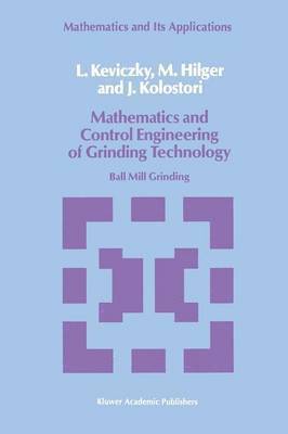 bokomslag Mathematics and Control Engineering of Grinding Technology