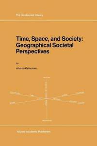 bokomslag Time, Space, and Society