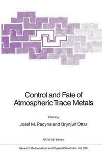 bokomslag Control and Fate of Atmospheric Trace Metals