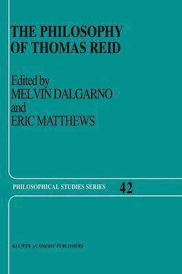 bokomslag The Philosophy of Thomas Reid