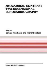 bokomslag Myocardial Contrast Two-dimensional Echocardiography