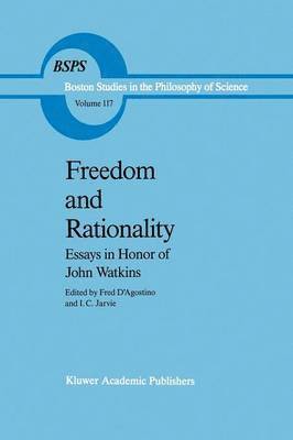 F. D'Agostino, Ian Jarvie - Freedom and Rationality, Häftad