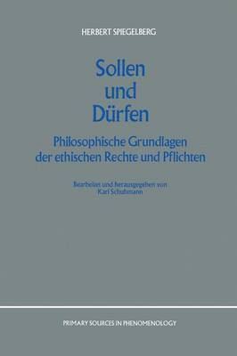 E. Spiegelberg, K. Schumann - Sollen und Dürfen, Häftad