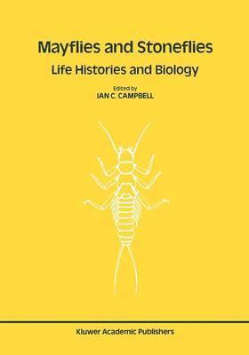 bokomslag Mayflies and Stoneflies: Life Histories and Biology