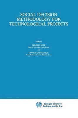 Social Decision Methodology for Technological Projects 1
