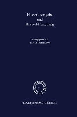 Husserl-Ausgabe und Husserl-Forschung 1