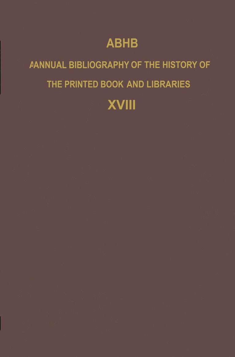 ABHB Annual Bibliography of the History of the Printed Book and Libraries 1