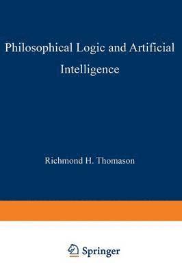 Philosophical Logic and Artificial Intelligence 1