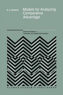 David Andrew Kendrick - Models for Analyzing Comparative Advantage, Häftad