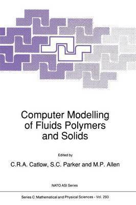 bokomslag Computer Modelling of Fluids Polymers and Solids