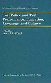 bokomslag Test Policy and Test Performance: Education, Language, and Culture