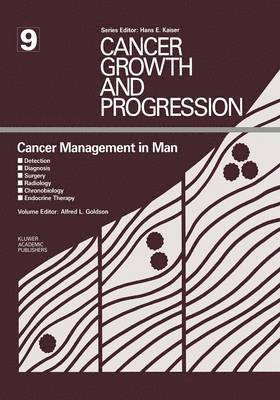 Cancer Management in Man 1