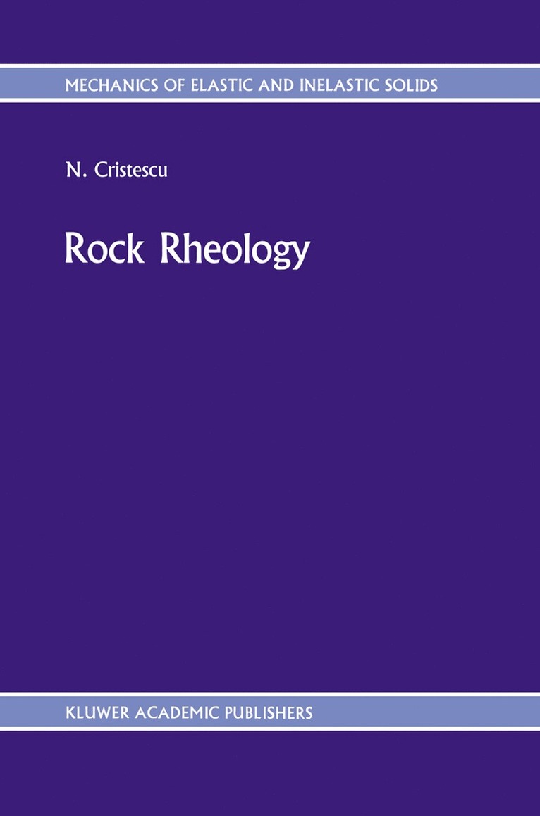 N. Cristescu - Rock Rheology, Häftad