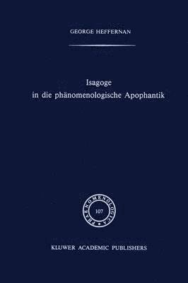 Isagoge in die phnomenologische Apophantik 1