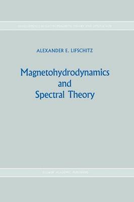 bokomslag Magnetohydrodynamics and Spectral Theory