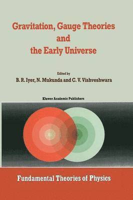 Gravitation, Gauge Theories and the Early Universe 1