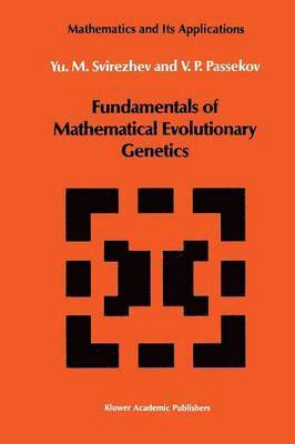 bokomslag Fundamentals of Mathematical Evolutionary Genetics